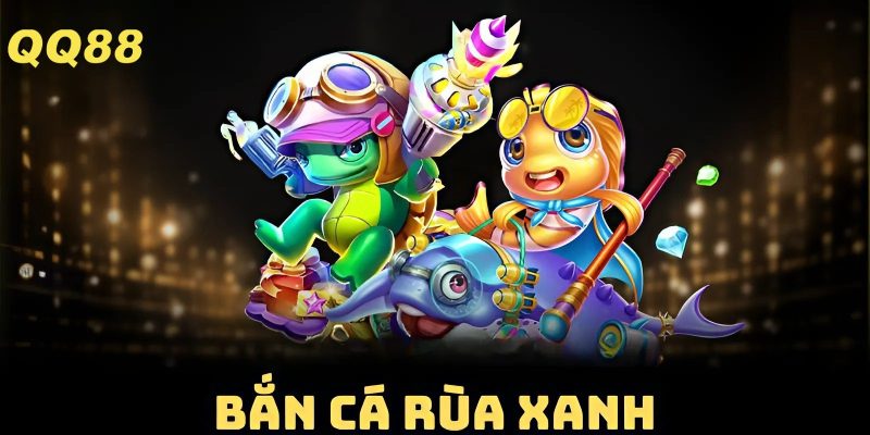 ban-ca-rua-xanh