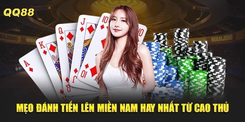 Chiến thuật quản lý bài trong tiến lên miền Nam online hiệu quả